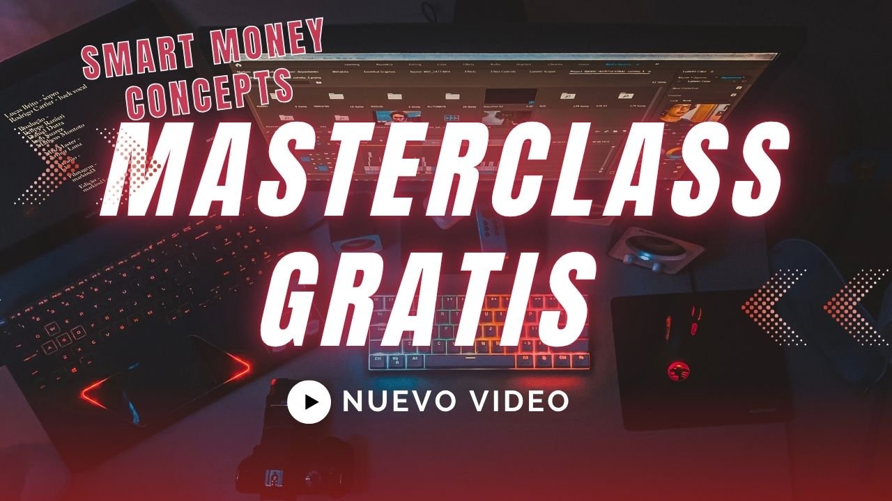 MASTERCLASS GRATIS LUIS JC.FX